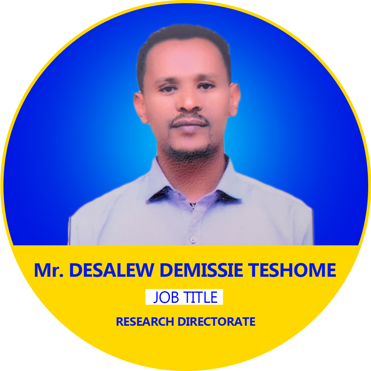 Dr. DESALEW DEMISSIE TESHOME